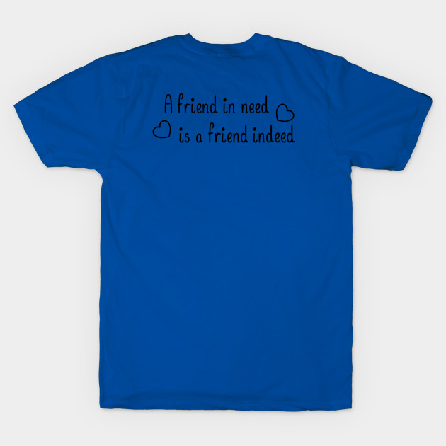 A friend in need is a friend indeed, with a black accent by donamiart